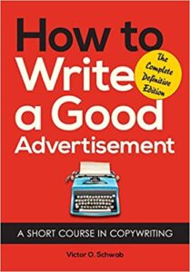how to write a good advertisement - victor o. schwab